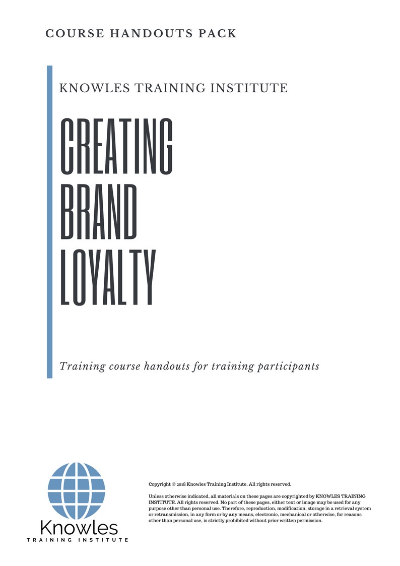 Creating Brand Loyalty Course in United-Kingdom Handouts
