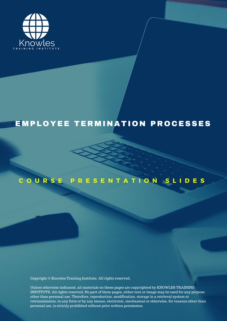 Employee Termination Processes Training Course in United-Kingdom Presentation Slide