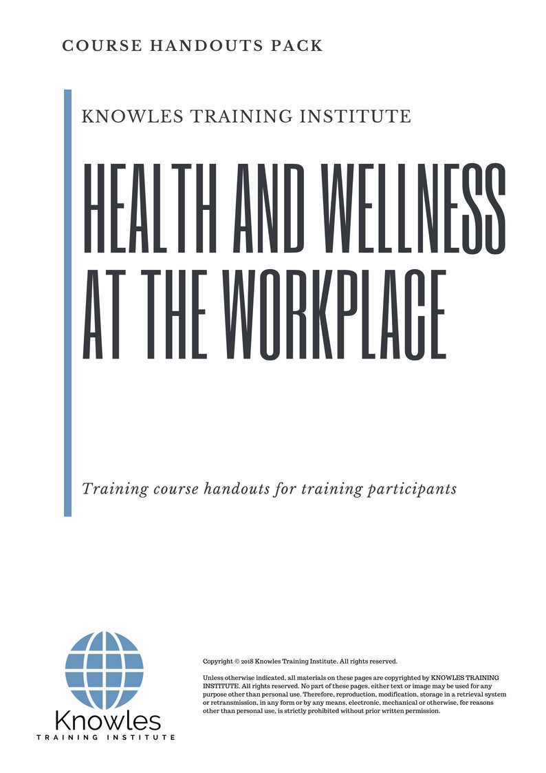 Health And Wellness At The Workplace Training Course in United-Kingdom Handouts