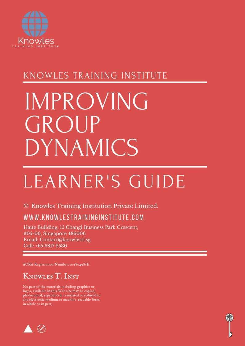 Improving Group Dynamics Training Course in United-Kingdom Learner_s Guide