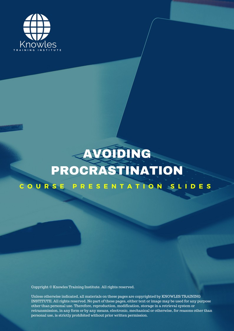 PPT Slides Used During Course For Avoiding Procrastination Course in United-Kingdom