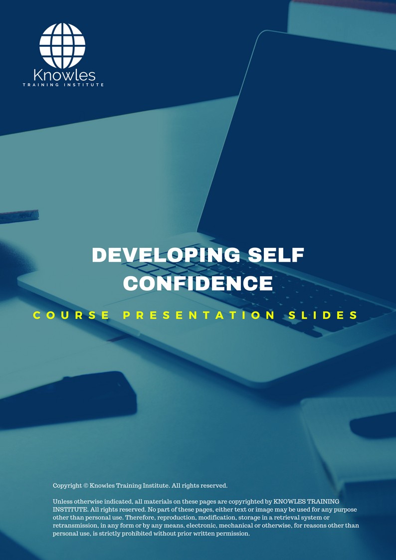 PPT Slides Used During Course For Developing Self Confidence Course in United-Kingdom