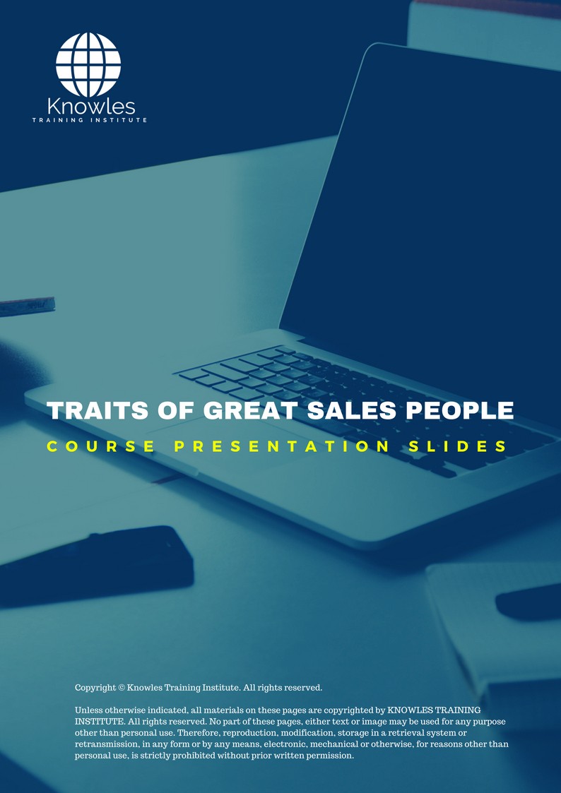 Traits Of Great Sales People Course in United-Kingdom PPT Slides Used During Course